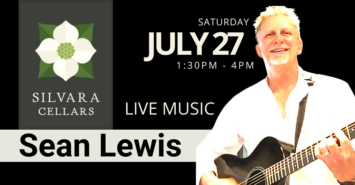 Sean Lewis Live Music at Silvara Cellars in Leavenworth WA July 27th 2024