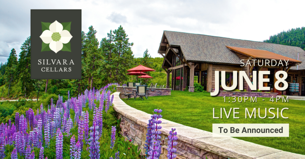 Live Music at Silvara Cellars in Leavenworth WA June 08th 2024