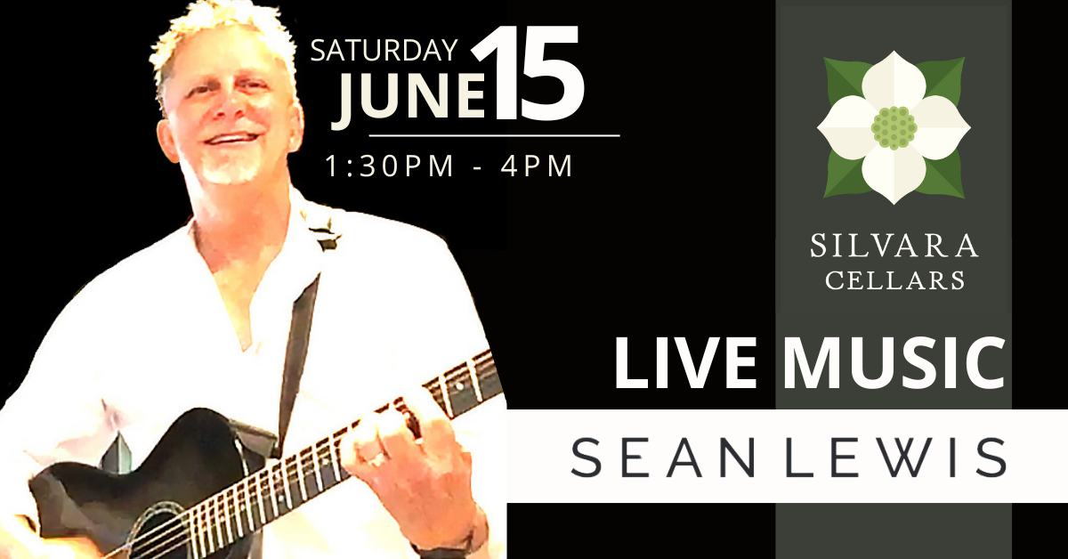 Sean Lewis Live Music at Silvara Cellars in Leavenworth WA June 15th 2024