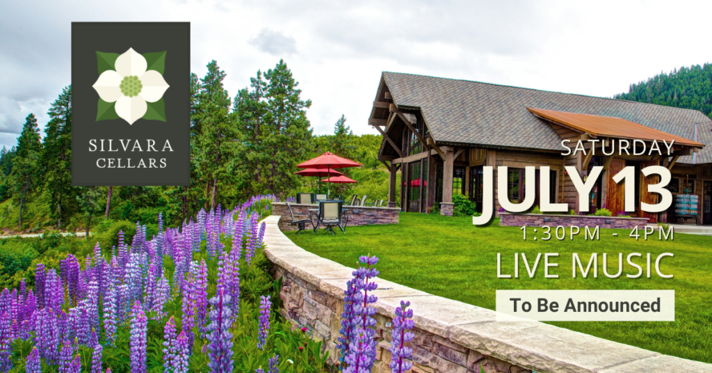 Live Music at Silvara Cellars in Leavenworth WA July 13th 2024