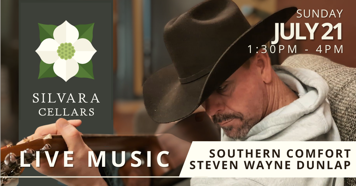 Steven Wayne Dunlap Southern Comfort Live Music at Silvara Cellars in Leavenworth WA July 21st 2024