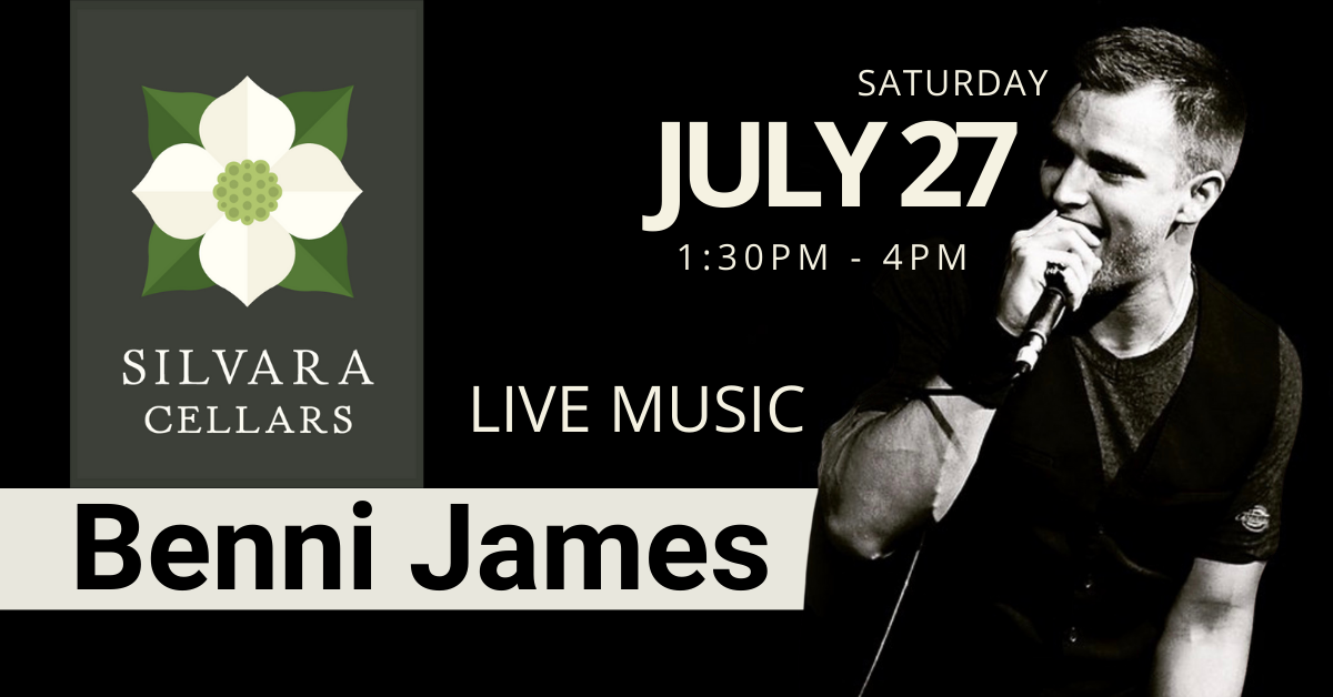 Benni James Live Music at Silvara Cellars in Leavenworth WA July 27th 2024