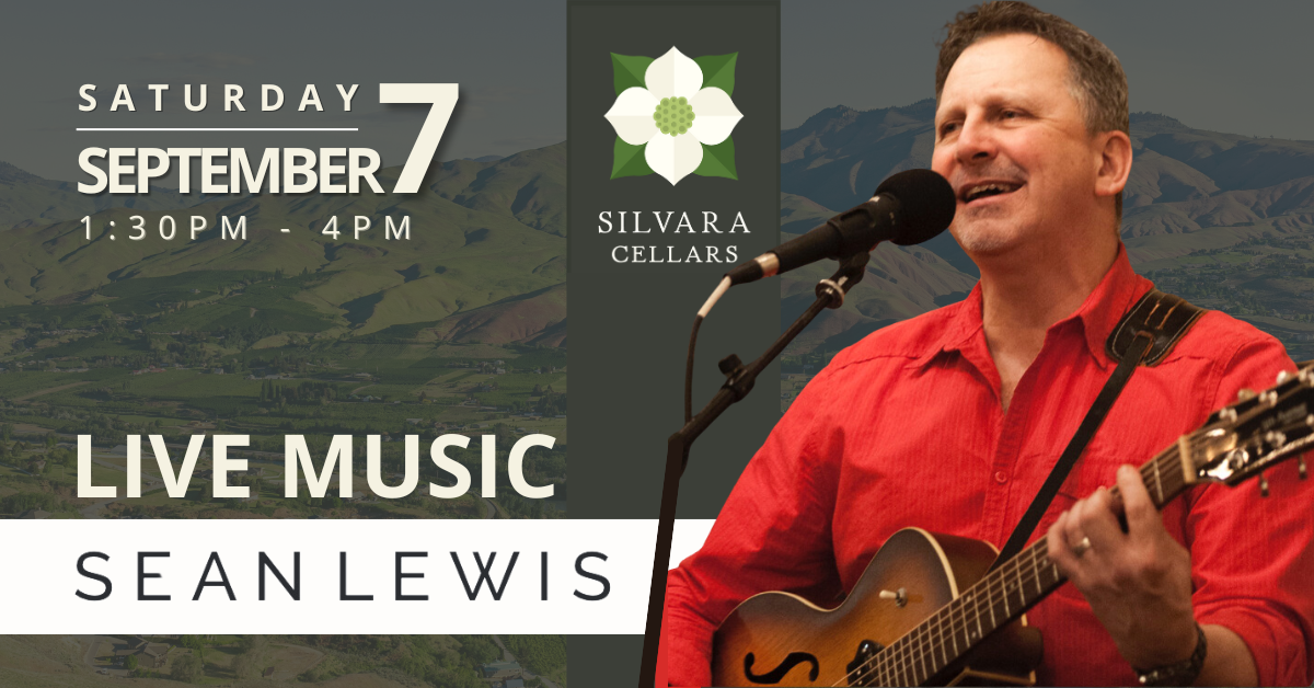 Sean Lewis Live Music at Silvara Cellars in Leavenworth WA September 7th 2024