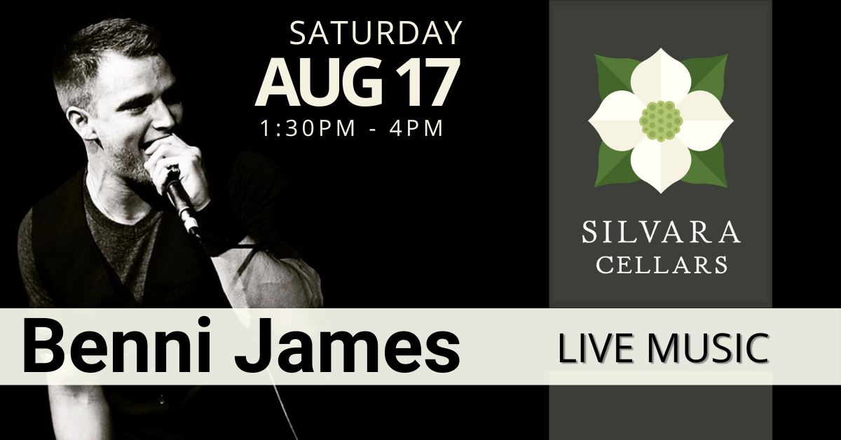 Benni James Live Music at Silvara Cellars in Leavenworth WA August 17th 2024