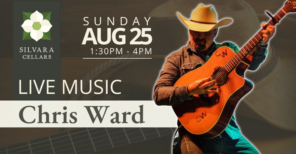 Chris Ward Live Music at Silvara Cellars in Leavenworth WA August 25th 2024